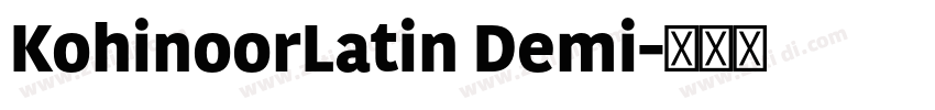 KohinoorLatin Demi字体转换